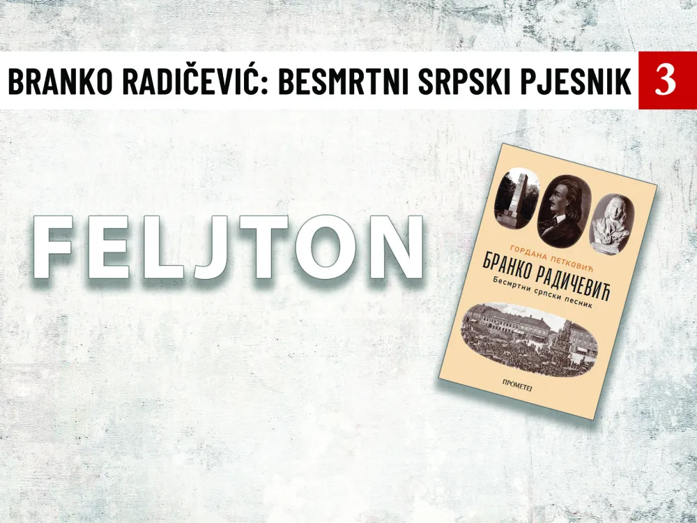Branko Radičević - besmrtni srpski pjesnik (3): Majka ga učila ''bukvaru''