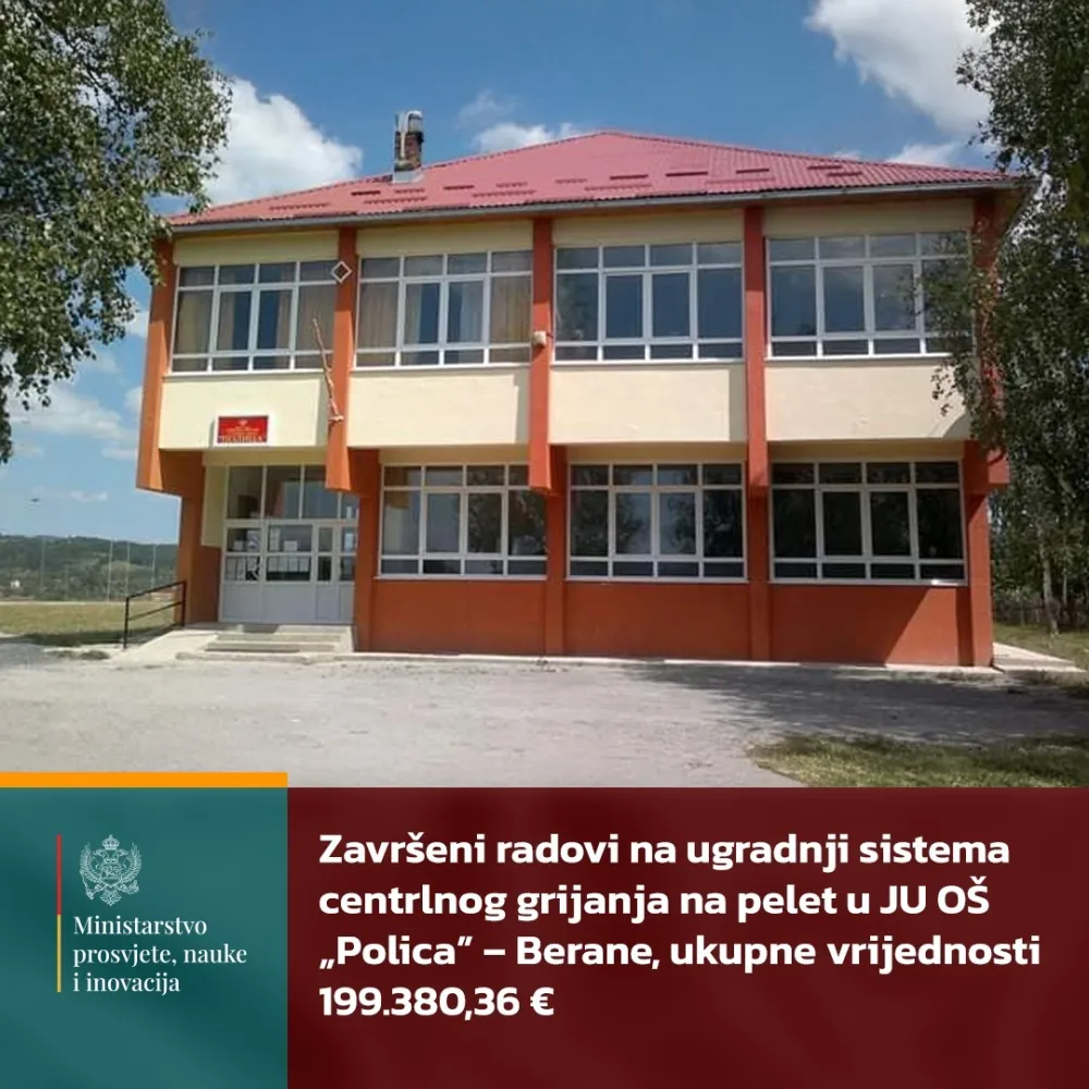 MPNI: Novi sistem grijanja u O&Scaron;,,Polica&rdquo; u Beranama