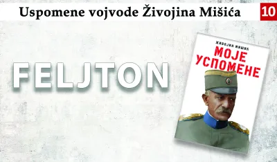 Uspomene vojvode Živojina Mi&scaron;ića (10): Pogibija hrabrog ruskog majora Kirjejeva