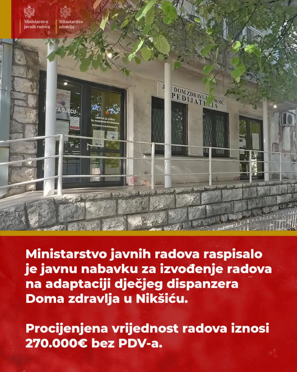 Raspisan tender u vrijednosti od 270.000 eura za adaptaciji dječjeg dispanzera Doma zdravlja u Nik&scaron;iću