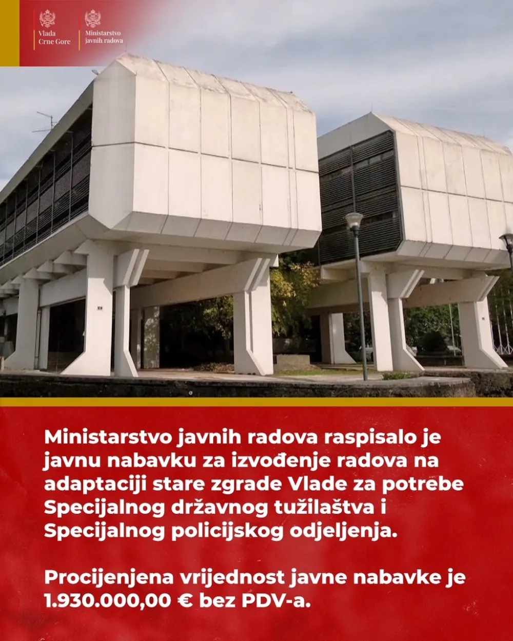 Raspisana javna nabavka za adaptaciju stare zgrade Vlade, prilagodiće je potrebama SDT-a i SPO-a