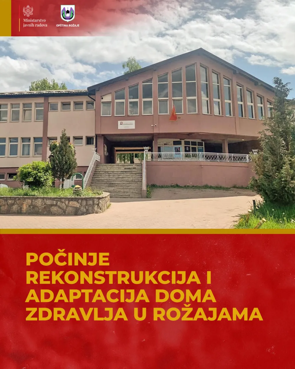 Ministarstvo javnih radova: Počinje rekonstrukcija i adaptacija Doma zdravlja u Rožajama