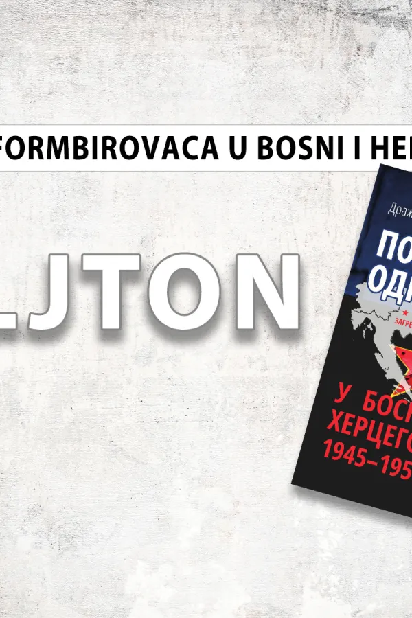 Hap&scaron;enja informbirovaca u Bosni i Hercegovini (1): 