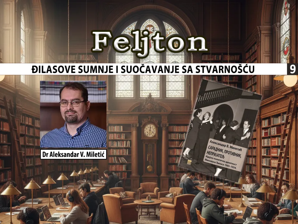 Đilasove sumnje i suočavanje sa stvarno&scaron;ću (9): Sukob sa SSSR-om pokrenuo promjene