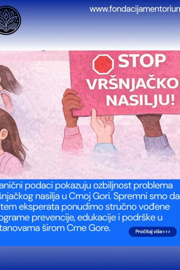 Fondacija Mentorium: Zvanični podaci pokazuju ozbiljnost problema vr&scaron;njačkog nasilja u Crnoj Gori