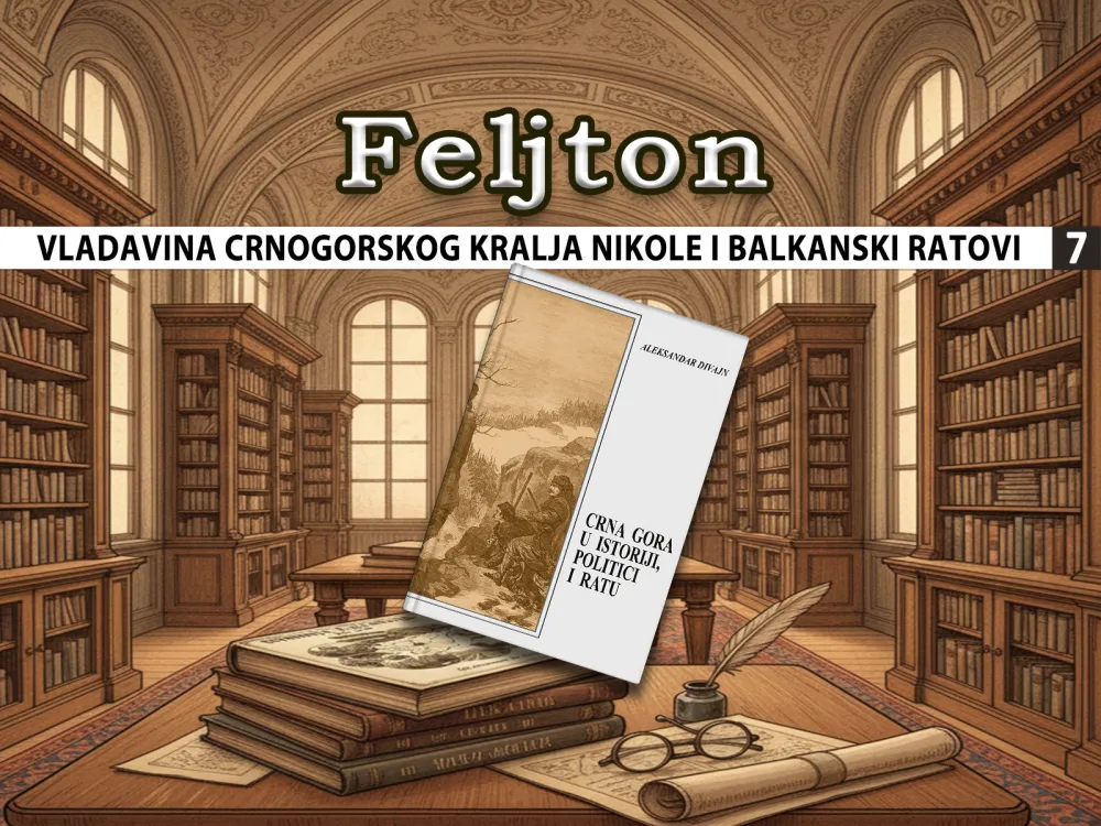 Vladavina crnogorskog kralja Nikole i Balkanski ratovi (7): Dru&scaron;tveni, ekonomski i intelektualni razvoj