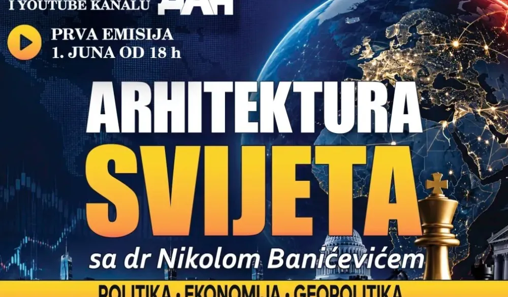 Premijera emisije "Arhitekture svijeta": Ko danas zaista gradi svjetski poredak?